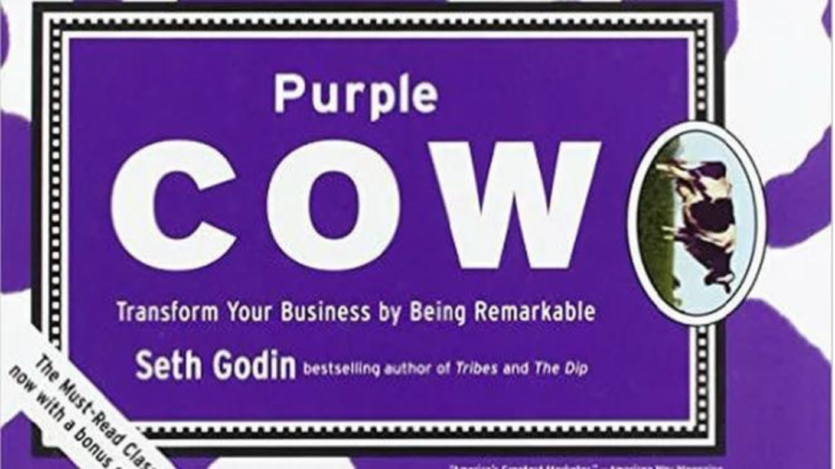 Unleash Your Brand’s Remarkability: “The Purple Cow” Detailed Review