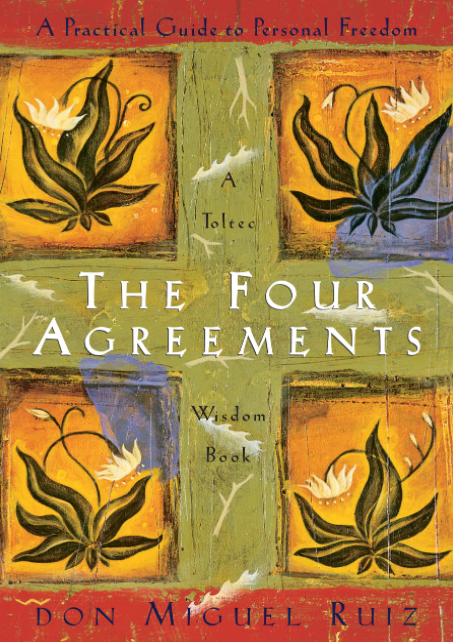 Review of 'The Four Agreements'